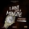I Ain't Got a Minute (feat. Lindinl) - itsKOTIC lyrics