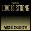 Federico Rosa - Love Is Strong
