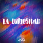 La Curiosidad (Remix) artwork