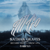 I'll Go (feat. Bryann Trejo & Drew Ava) - Nathan Graves