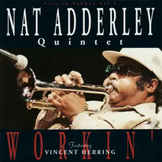 télécharger l'album Nat Adderley Quintet - Workin