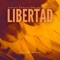 Libertad (feat. Julia Argot) - Samuel Zamora lyrics