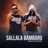 Sallala Bambaru - Single