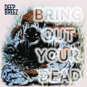 Bring Out Your Dead (feat. DJ Static) artwork