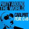 Stream & download Party Around the World (Remixes) - Single