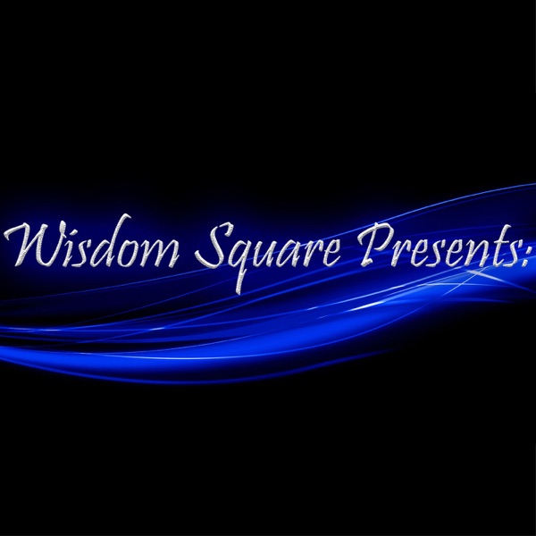 Wisdom Square Podcast cover