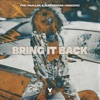 Bring It Back - Single