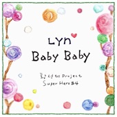 황성제 Project 슈퍼히어로 4th Line Up - Baby Baby artwork