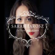 Follow Me Down - Sarah Jarosz