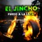 Fuego a la Lata - El Jincho lyrics