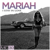 I Stay In Love - EP - Mariah Carey