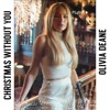 Christmas Without You - Single