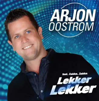 Lekker Ding by Arjon Oostrom song reviws