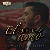 El Que Te Amó artwork