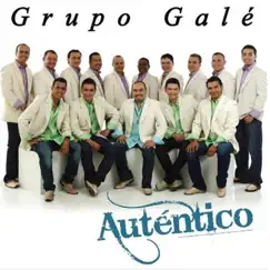 Auténtico by Grupo Galé album reviews, ratings, credits