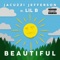 beautiful (feat. Lil B) - jacuzzi jefferson lyrics