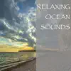 Relaxing Ocean Sounds album lyrics, reviews, download