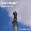 A New Heaven (Um Novo Céu) - Single album lyrics, reviews, download