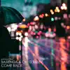 Come Back - Single album lyrics, reviews, download