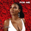 For Me (feat. Michelle, Ceejay & Chuchu) - Single