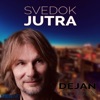 Svedok jutra - Single