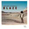 Blaze - EP album lyrics, reviews, download