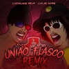 É a União Flasco Remix by Luckhaos iTunes Track 1