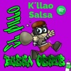 K´llao Salsa - Pillo Buena Gente