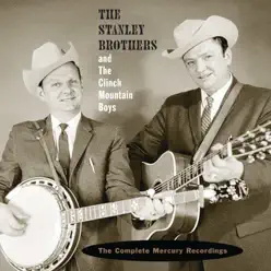 The Complete Mercury Recordings - Clinch Mountain Boys The Complete Mercury Recordings - Clinch Mountain Boys