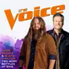 Two More Bottles of Wine (The Voice Performance) - Single album lyrics, reviews, download