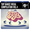 Top Dance Vocal Compilation, Vol. 4