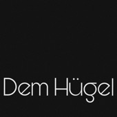 Dem Hügel artwork