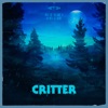 Critter - Single, 2019
