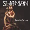Shaman (feat. Stefanie Tovar) album lyrics, reviews, download