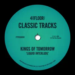 Liquid Interlude - EP - Kings of Tomorrow Liquid Interlude - EP - Kings of Tomorrow