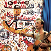 Kevin Johansen + The Nada + Liniers: Vivo En Buenos Aires - Kevin Johansen