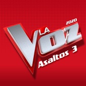 La Voz 2020 - Asaltos 3 (En Directo En La Voz / 2020) artwork