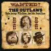 Wanted! The Outlaws album lyrics, reviews, download