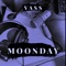 Moonday - Vass lyrics