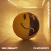 Chemistry (Acoustic Version) [feat. Oliver Nelson, Lucas Nord & flyckt] - Single album lyrics, reviews, download
