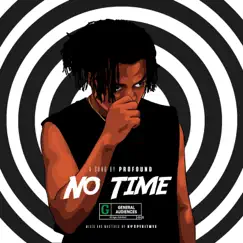 No Time - Single by Chuks Profound album reviews, ratings, credits