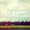 North Carolina - Little Chief lyrics