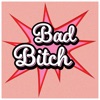 Bad Bitch - Single