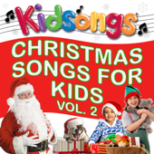 Christmas Songs for Kids, Vol. 2 - Kidsongs