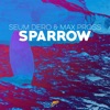 Seum Dero - Sparrow