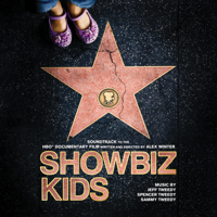 Jeff Tweedy, Sammy Tweedy & Spencer Tweedy - Showbiz Kids (Soundtrack to the HBO Documentary Film) artwork