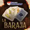 La Baraja - Single album lyrics, reviews, download