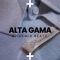 Alta Gama - Epidemia Beatz lyrics