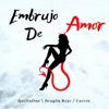 Embrujo de Amor - Single
