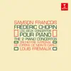 Chopin: Les deux concertos pour piano, Op. 11 & 21 album lyrics, reviews, download